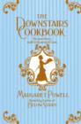 The Downstairs Cookbook : Recipes From A 1920s Household Cook - eBook