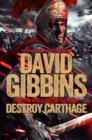 Total War Rome: Destroy Carthage : Based on the bestselling game - eBook