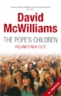The Pope's Children : Ireland's New Elite - Book