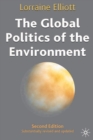 The Global Politics of the Environment - eBook