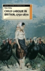 Child Labour in Britain, 1750-1870 - eBook