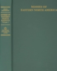 Mosses of Eastern North America : In Two Volumes - Book