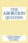 The Abortion Question - Book