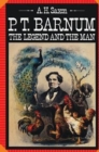 P. T. Barnum : The Legend and the Man - Book