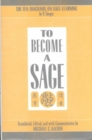 To Become a Sage : The Ten Diagrams on Sage Learning - Book