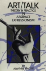 Art/Talk : Theory and Practice in Abstract Expressionism - Book