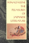 The Pleasures of Japanese Literature - Book