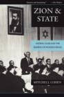 Zion and State : Nation, Class, and the Shaping of Modern Israel - Book