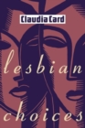 Lesbian Choices - Book