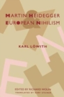 Martin Heidegger and European Nihilism - Book