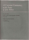 A Variorum Commentary on the Poems of John Milton : The Latin and Greek Poems, The Italian Poems - Book