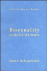 Bisexuality in the United States : A Social Science Reader - Book