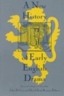 A New History of Early English Drama - Book