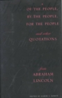 Of the People, By the People, For the People and Other Quotations from Abraham Lincoln - Book