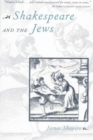 Shakespeare and the Jews - Book