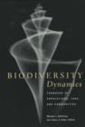 Biodiversity Dynamics : Turnover of Populations, Taxa, and Communities - Book
