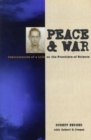 Peace and War : Reminiscences of a Life on the Frontiers of Science - Book