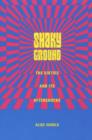 Shaky Ground : The Sixties and Its Aftershocks - Book