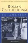 Roman Catholicism in America - Book