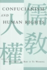 Confucianism and Human Rights - Book