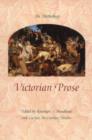 Victorian Prose : An Anthology - Book
