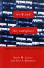 Work and the Workplace : A Resource for Innovative Policy and Practice - Book
