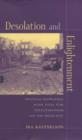 Desolation and Enlightenment : Political Knowledge After Total War, Totalitarianism, and the Holocaust - Book