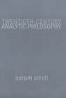 Twentieth-Century Analytic Philosophy - Book