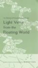 Light Verse from the Floating World : An Anthology of Premodern Japanese Senryu - Book