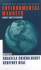 Environmental Markets : Equity and Efficiency - Book