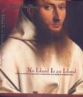 No Island Is an Island : Four Glances at English Literature in a World Perspective - Book