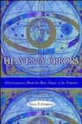 Heavenly Errors : Misconceptions About the Real Nature of the Universe - Book