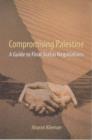 Compromising Palestine : A Guide to Final Status Negotiations - Book