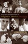 The Columbia Documentary History of Religion in America Since 1945 - Book