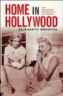 Home in Hollywood : The Imaginary Geography of Cinema - Book
