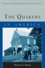 The Quakers in America - Book