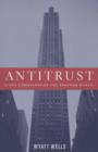 Antitrust and the Formation of the Postwar World - Book