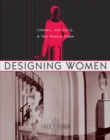 Designing Women : Cinema, Art Deco, and the Female Form - Book