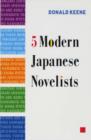 Five Modern Japanese Novelists - Book
