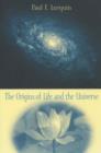 The Origins of Life and the Universe - Book