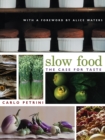 Slow Food : The Case for Taste - Book