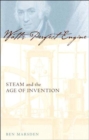 Watt's Perfect Engine : Steam and the Age of Invention - Book
