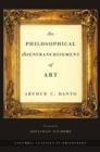 The Philosophical Disenfranchisement of Art - Book