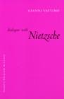 Dialogue with Nietzsche - Book