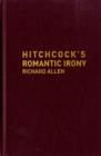 Hitchcock's Romantic Irony - Book