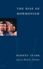 The Rise of Mormonism - Book
