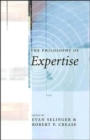 The Philosophy of Expertise - Book