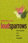 Loud Sparrows : Contemporary Chinese Short-Shorts - Book