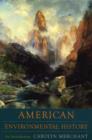 American Environmental History : An Introduction - Book