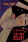 My South Seas Sleeping Beauty : A Tale of Memory and Longing - Book